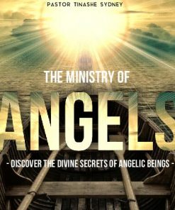 The Ministry Of Angels - Part One